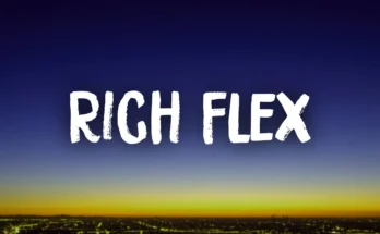 Rich Flex Lyrics