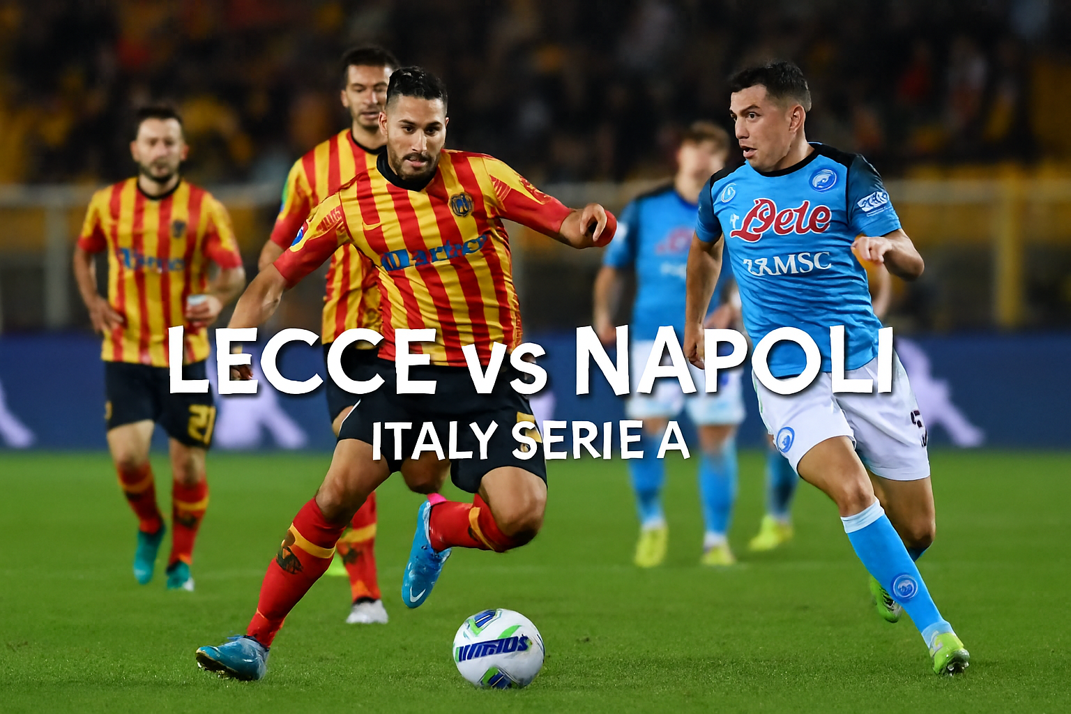 Head to Head Lecce vs Napoli Terbaru Jelang Kickoff Liga Italia 29 Oktober di Jalalive