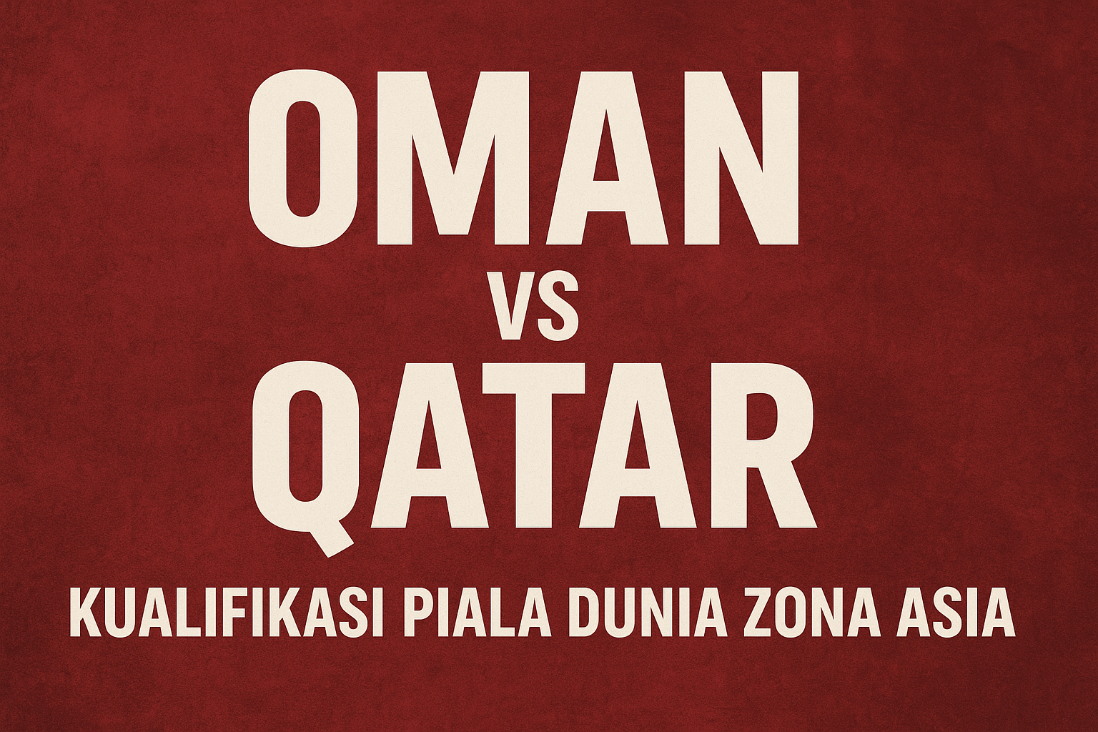 Statistik dan Head to Head Oman vs Qatar Kualifikasi Piala Dunia Zona Asia Malam Ini Pukul 22.00 WIB Jalalive – Prediksi dan Analisis Mendalam